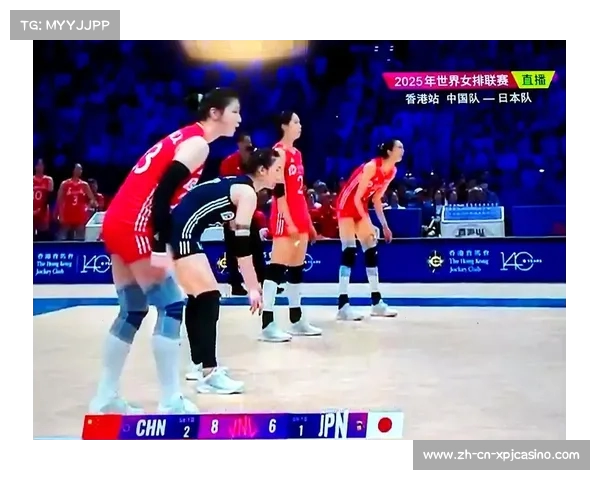 中国女排与日本队精彩回放全场激战细节解析与战术点评 中国女排与日本队精彩回放全场激战细节解析与战术点评